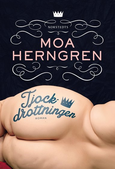 Moa Herngren - Tjockdrottningen, Häftad