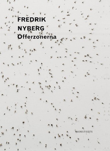 Fredrik Nyberg - Offerzonerna, Häftad