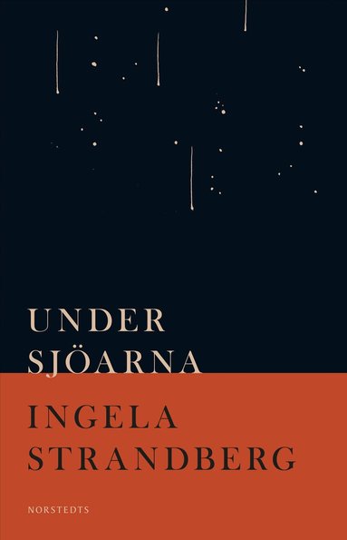 Ingela Strandberg - Under sjöarna, Inbunden