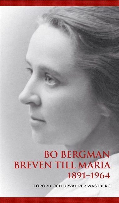 bokomslag Breven till Maria 1891-1964