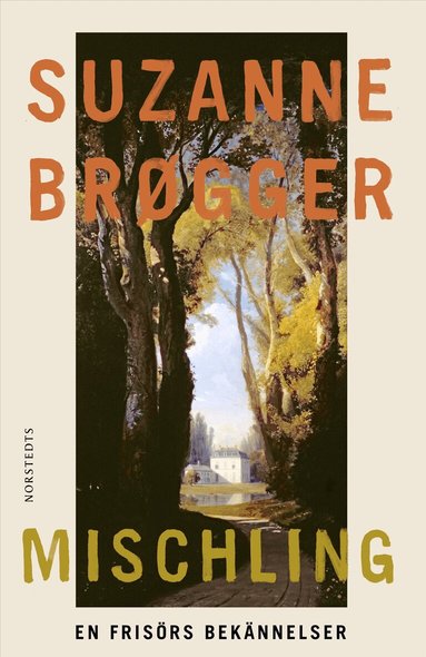 Suzanne Brøgger - Mischling : en frisörs bekännelser, Inbunden