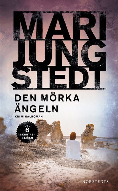 Mari Jungstedt - Den mörka ängeln, Häftad. Tillgänglighet: Lägg till