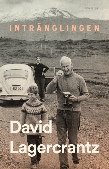 David Lagercrantz - Intränglingen, Inbunden