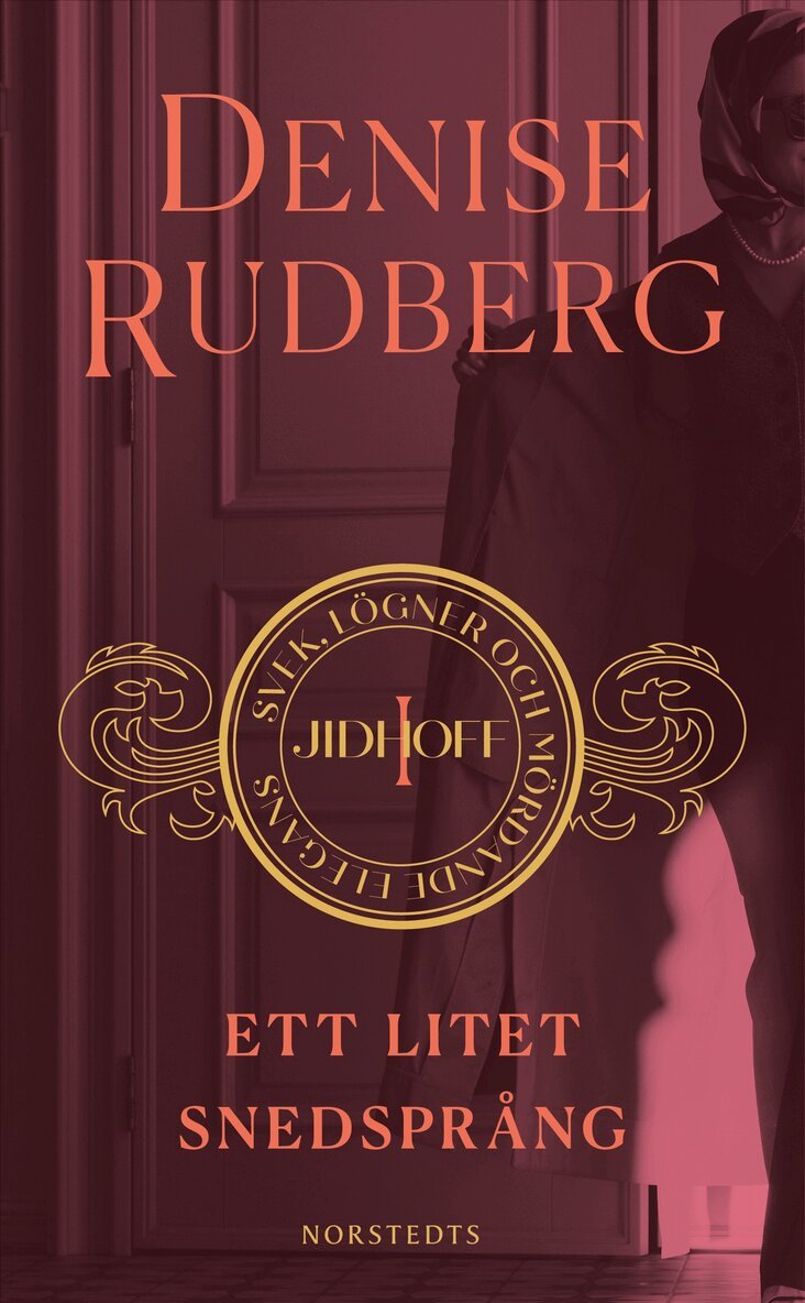 Denise Rudberg - Ett litet snedsprång, Pocket