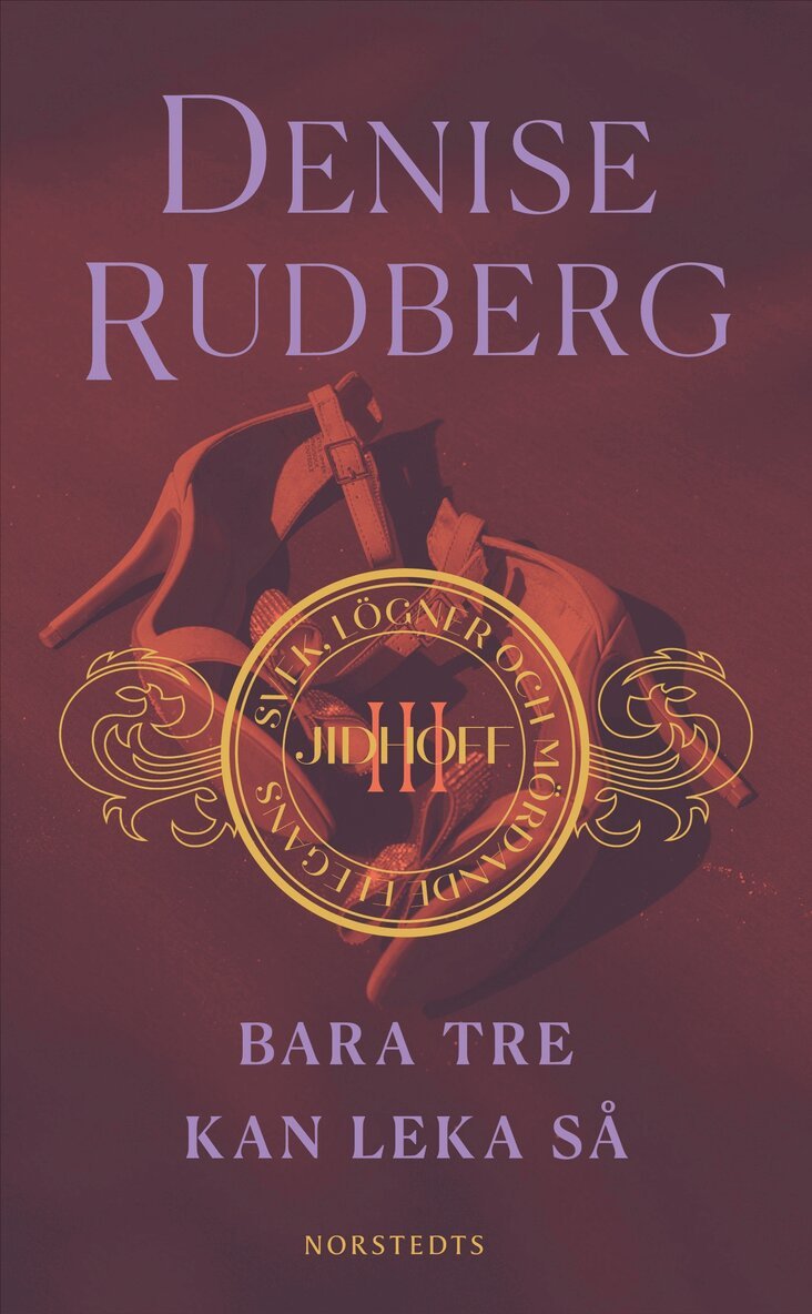 Denise Rudberg - Bara tre kan leka så, Pocket