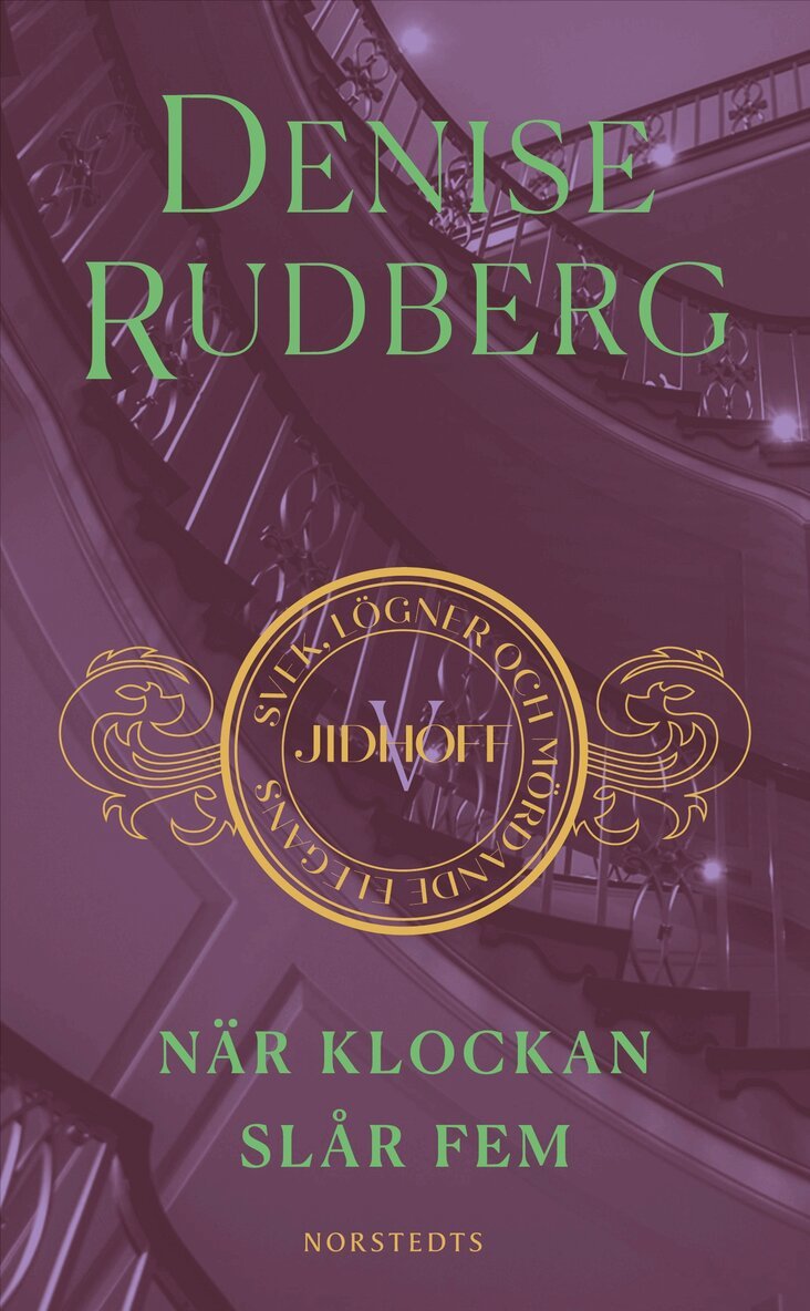 Denise Rudberg - När klockan slår fem, Pocket. Tillgänglighet: Kommande