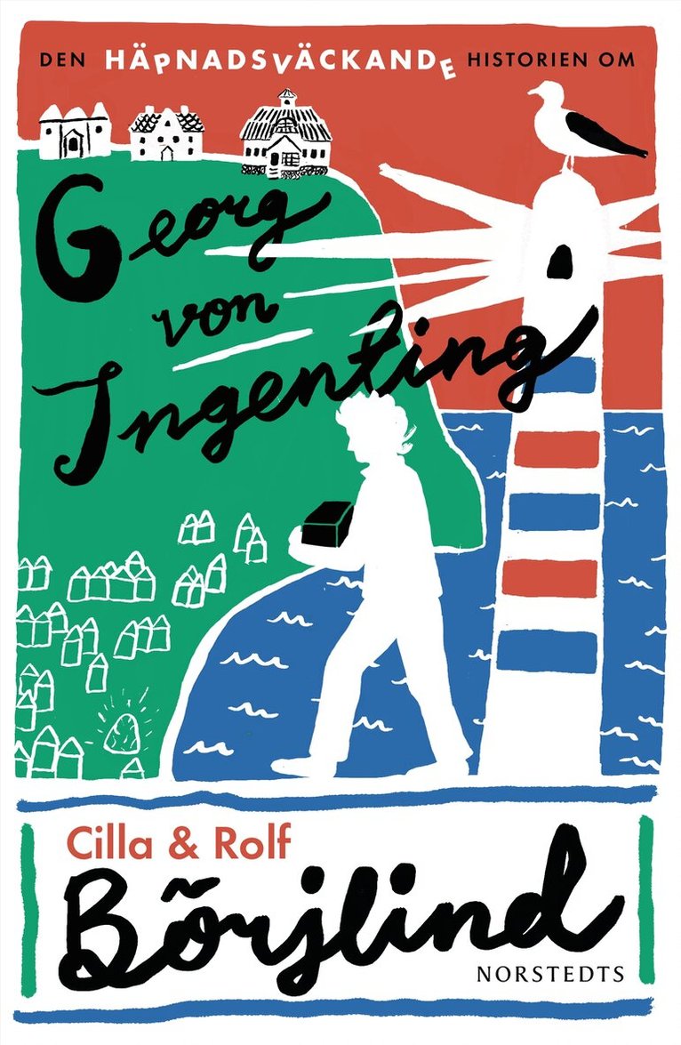 Cilla Börjlind, Rolf Börjlind - Den häpnadsväckande historien om Georg von Ingenting, Häftad. Tillgänglighet: Lägg i varukorg