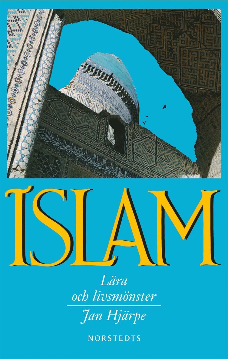 Islam : lära och livsmönster