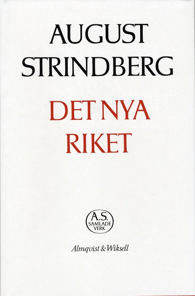 Det nya riket : skildringar från attentatens och jubelfesternas tidevarv : Nationalupplaga. 12, Det nya riket : skildringar från attentatens och jubelfeste