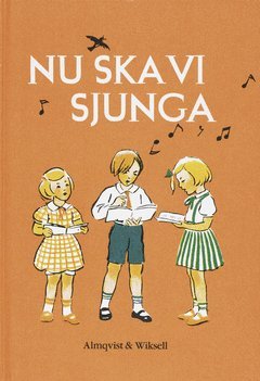 bokomslag Nu ska vi sjunga