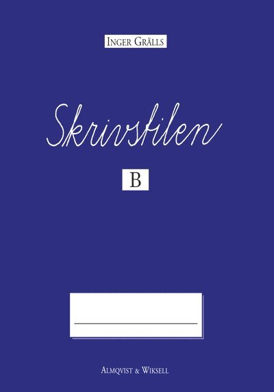Inger Grälls - Skrivstilen B, Häftad