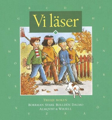 Ulf Stark, Kerstin Bolldén, Mari-Anne Dalmo, Stina Borrman - Vi läser Tredje boken, Inbunden