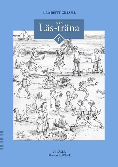 Ella-Britt Gillsell - Nya läs-träna 6, Häftad