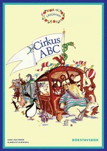 Läsgåvan A, Bokstavsbok A-Ö Cirkus ABC 1
