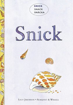 Lilly Jakobson - Snick, Häftad