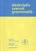 bokomslag Deskriptiv svensk grammatik