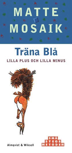 Matte Mosaik Steg 1 Träna Blå, Häftad