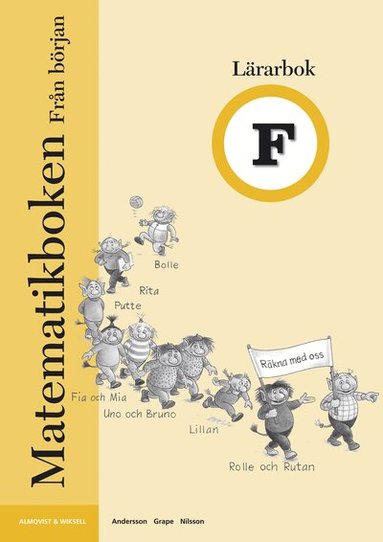 Karin Andersson, Carina Grape, Anette Nilsson - Matematikboken från början Lärarbok, Häftad