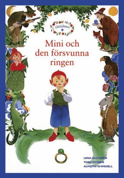 Läsgåvan B, Mini och den försvunna ringen 1