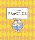 Carl-Axel Axelsson, Michael Knight, Kerstin Sundin, Per Jonason - Keepsake Practice, Häftad