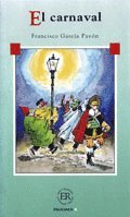 Francisco García Pavón - Easy Readers El carnaval nivå B, Häftad