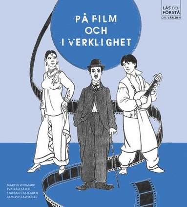 bokomslag Läs och förstå På film och i verkligheten