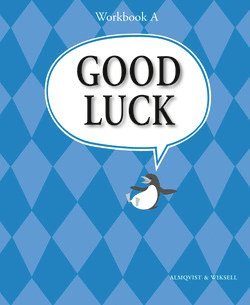 Carl-Axel Axelsson, Michael Knight, Kerstin Sundin, Per Jonason - Good Luck A nya Workbook, Häftad