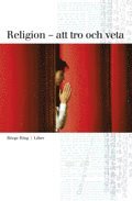 Religion - att tro och veta