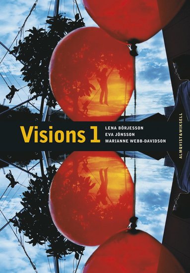 Lena Börjesson, Eva Jönsson, Marianne Webb-Davidson - Visions 1, Häftad