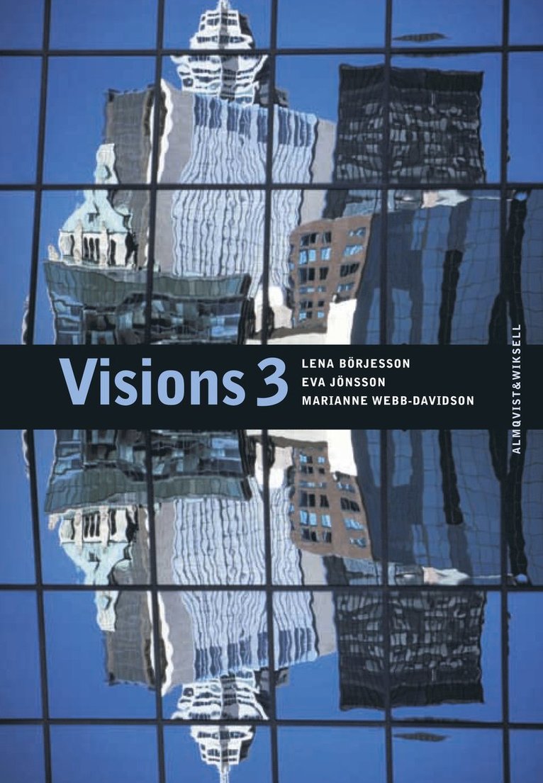 Lena Börjesson, Eva Jönsson, Marianne Webb-Davidson - Visions 3, Häftad