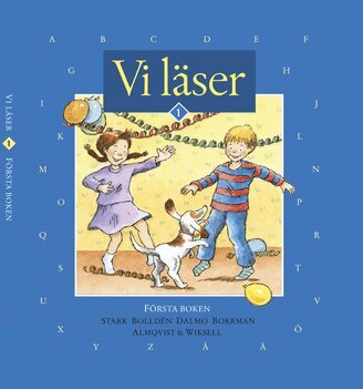 Ulf Stark, Kerstin Bolldén, Mari-Anne Dalmo, Stina Borrman - Vi läser Första boken, Inbunden