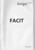 Monika Saveska Knutagård, Anette Ferragamo de la Motte, Michael Sauco de Thorelli, Horacio Lizana - Amigos cuatro Facit, Häftad