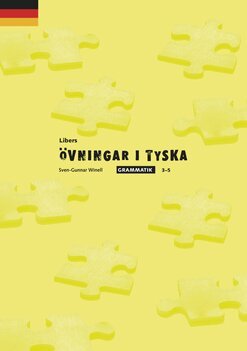 Sven-Gunnar Winell - Libers övningar i tyska: Grammatik steg 3-5, Häftad
