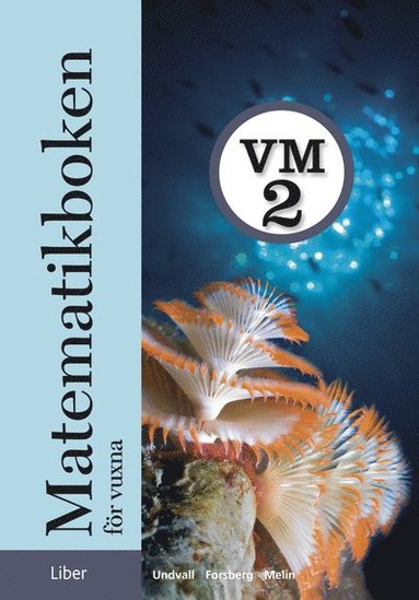 bokomslag Matematikboken för vuxna VM2 Grundbok