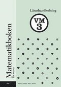 Kristina Johnson, Lennart Undvall, Christina Melin, Svante Forsberg - Matematikboken för vuxna VM3 Lärarhandledning, Häftad