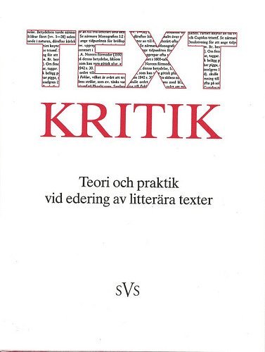 bokomslag Textkritik : teori och praktik vid edering av litterära texter