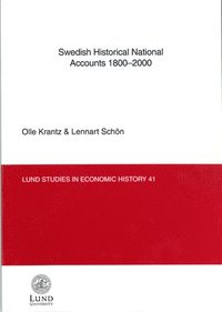 bokomslag Swedish Historical National Accounts 1800-2000