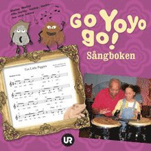 Mathias Landaeus ... - Go Yoyo go! : sångboken, Inbunden