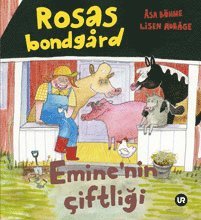 Rosas bondgård = Emine'nin ciftligi
