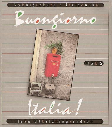 Sveriges Utbildningsradio - Buongiorno Italia! Bok 2, Häftad