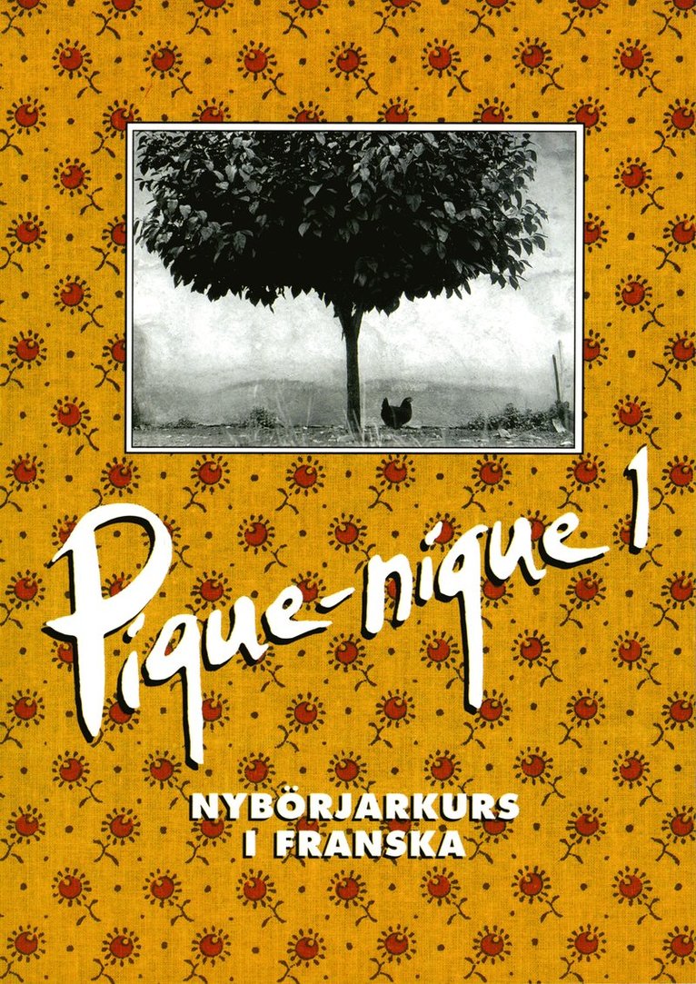 Sveriges Utbildningsradio - Pique-nique 1, Inbunden