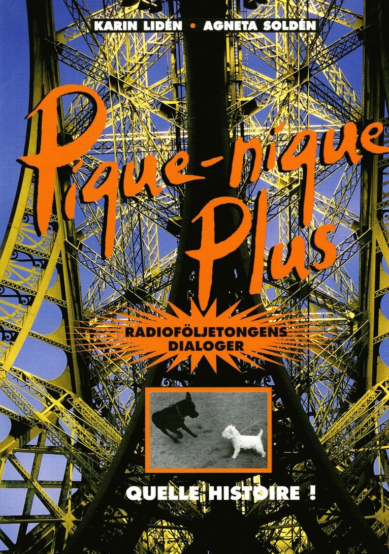 Sveriges Utbildningsradio - Pique-nique Plus, dialoghäfte, Häftad