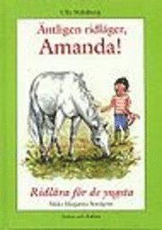 Äntligen ridläger, Amanda!