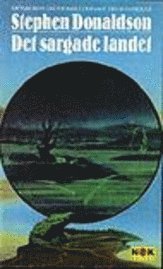 Stephen Donaldson - Det sargade landet : Den andra krönikan om Thomas Covenant. Första boken, Pocket