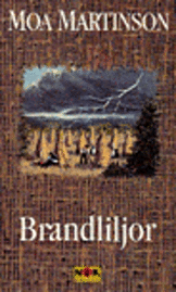 Moa Martinson - Brandliljor, Pocket