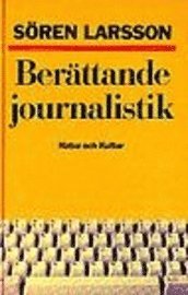 bokomslag Berättande journalistik