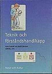Arne Svensk, Bodil Jönsson - Teknik och förståndshandikapp, Inbunden