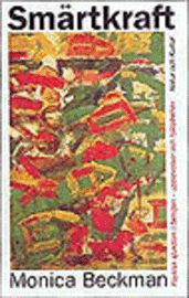 Smärtkraft : Psykisk sjukdom i familjen, upplevelser och hjälpbehov