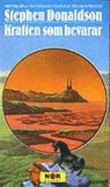 Stephen Donaldson - Kraften som bevarar : Den första krönikan om Thomas Covenant. Tredje boken, Pocket