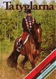 Bo Tibblin - Ta tyglarna, Inbunden